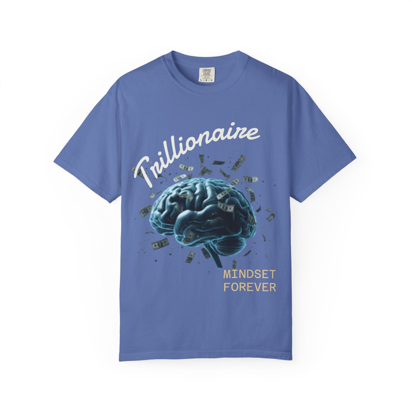 SHHH Forever Trillionaire Mindset T-Shirt — 'Mindset Forever' Graphic Tee