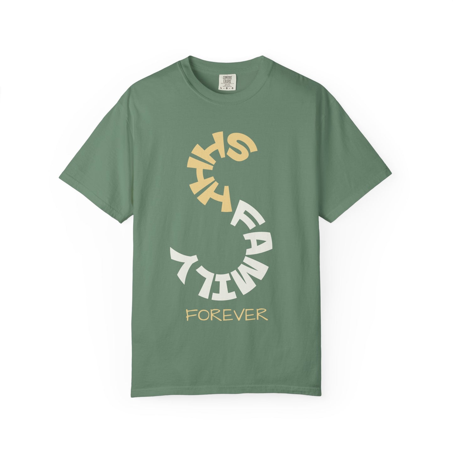SHHH Family Forever T-Shirt
