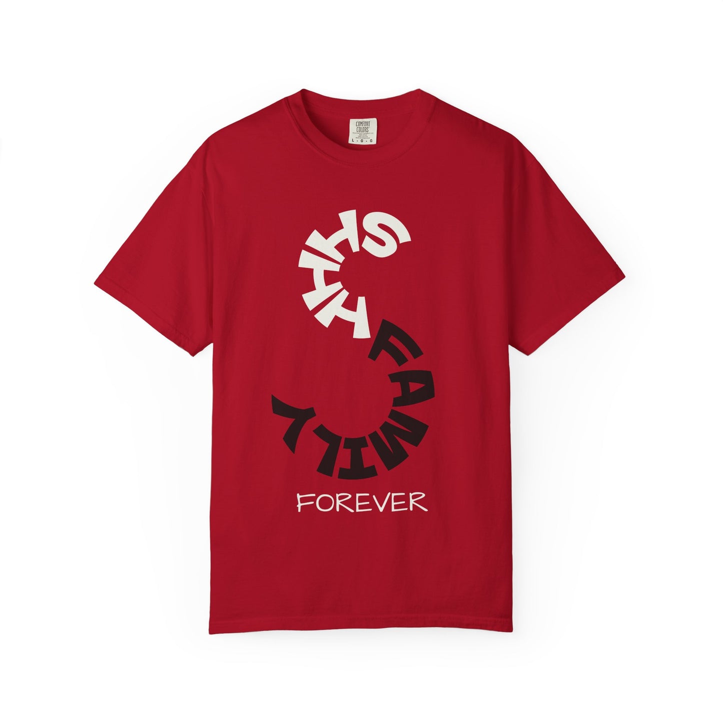 SHHH Family Forever T-Shirt