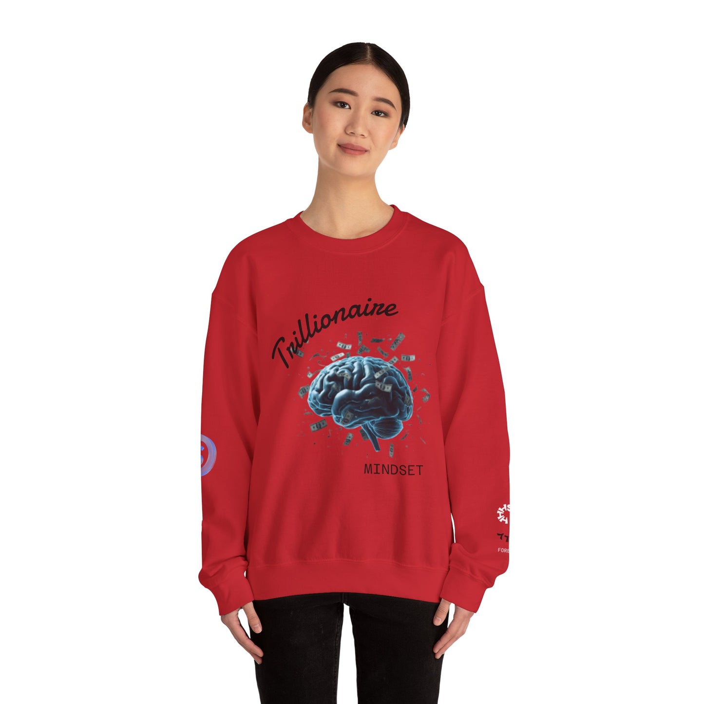 Trillionaire Mindset Crewneck Sweatshirt — Motivational Graphic Sweatshirt