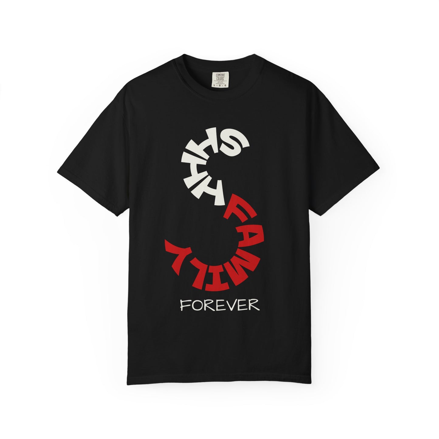 SHHH Family Forever T-Shirt
