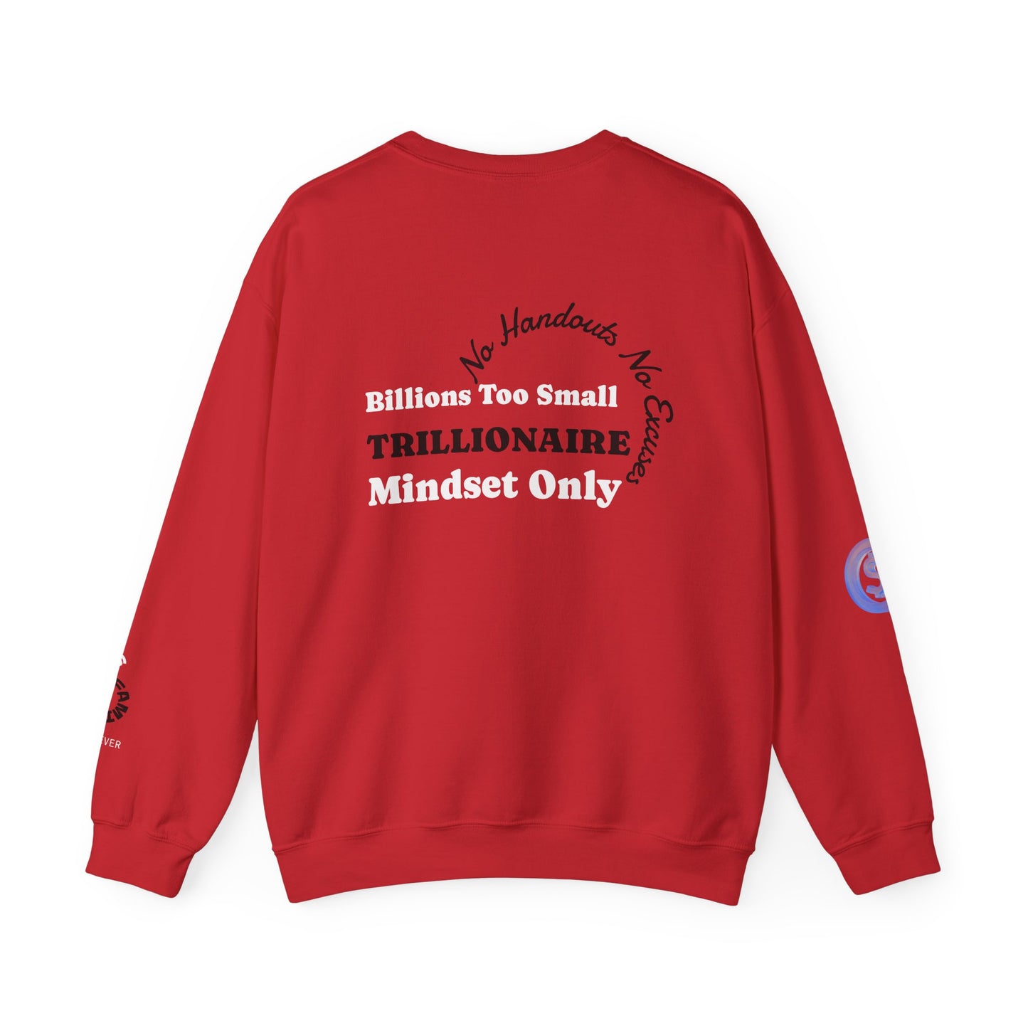 Trillionaire Mindset Crewneck Sweatshirt — Motivational Graphic Sweatshirt