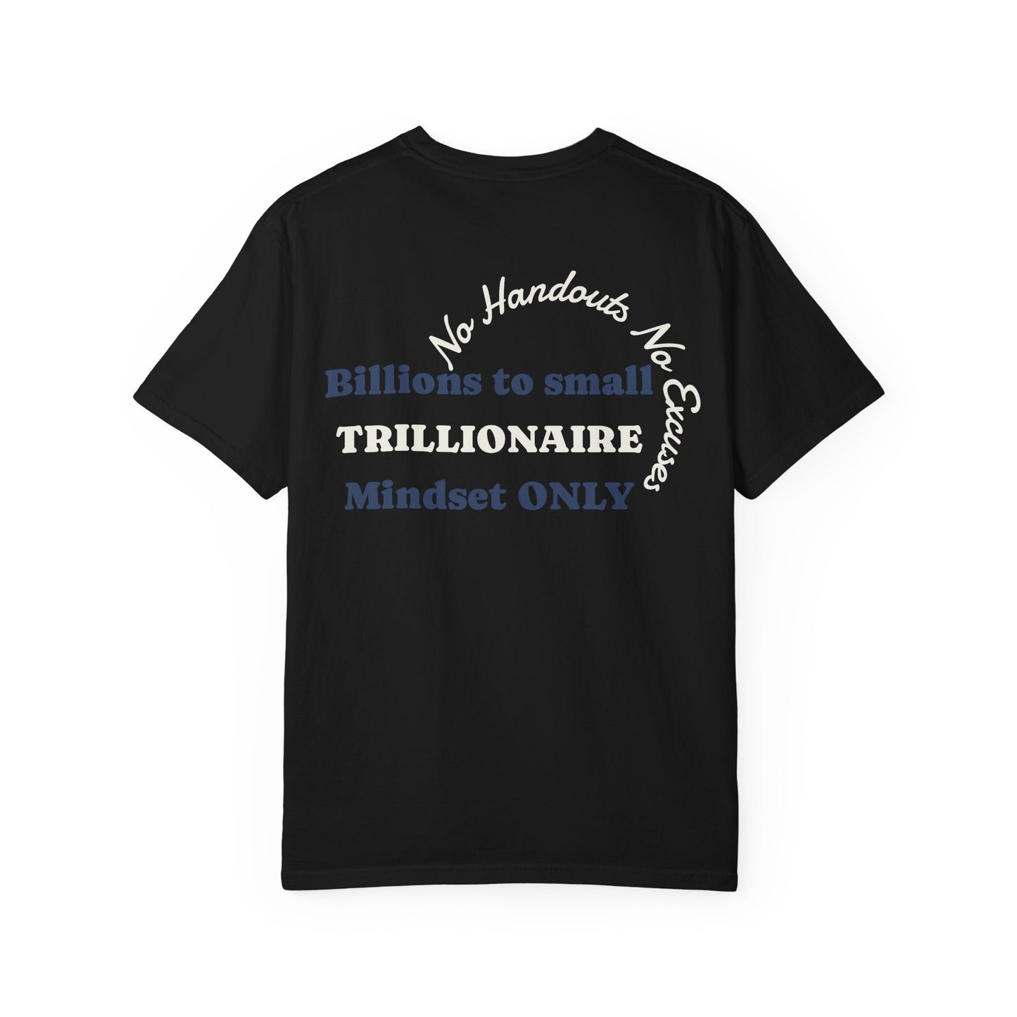 SHHH Forever Trillionaire Mindset T-Shirt — 'Mindset Forever' Graphic Tee