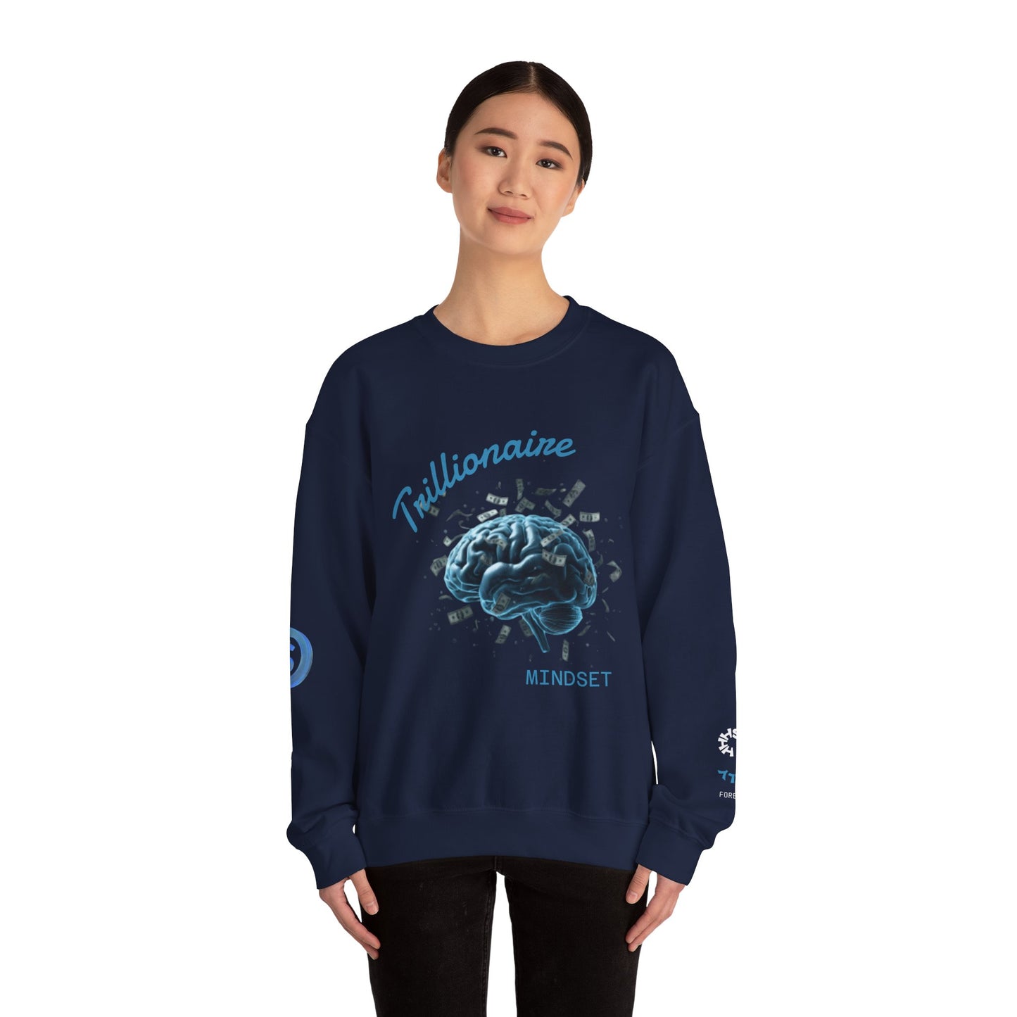 Trillionaire Mindset Crewneck Sweatshirt — Motivational Graphic Sweatshirt