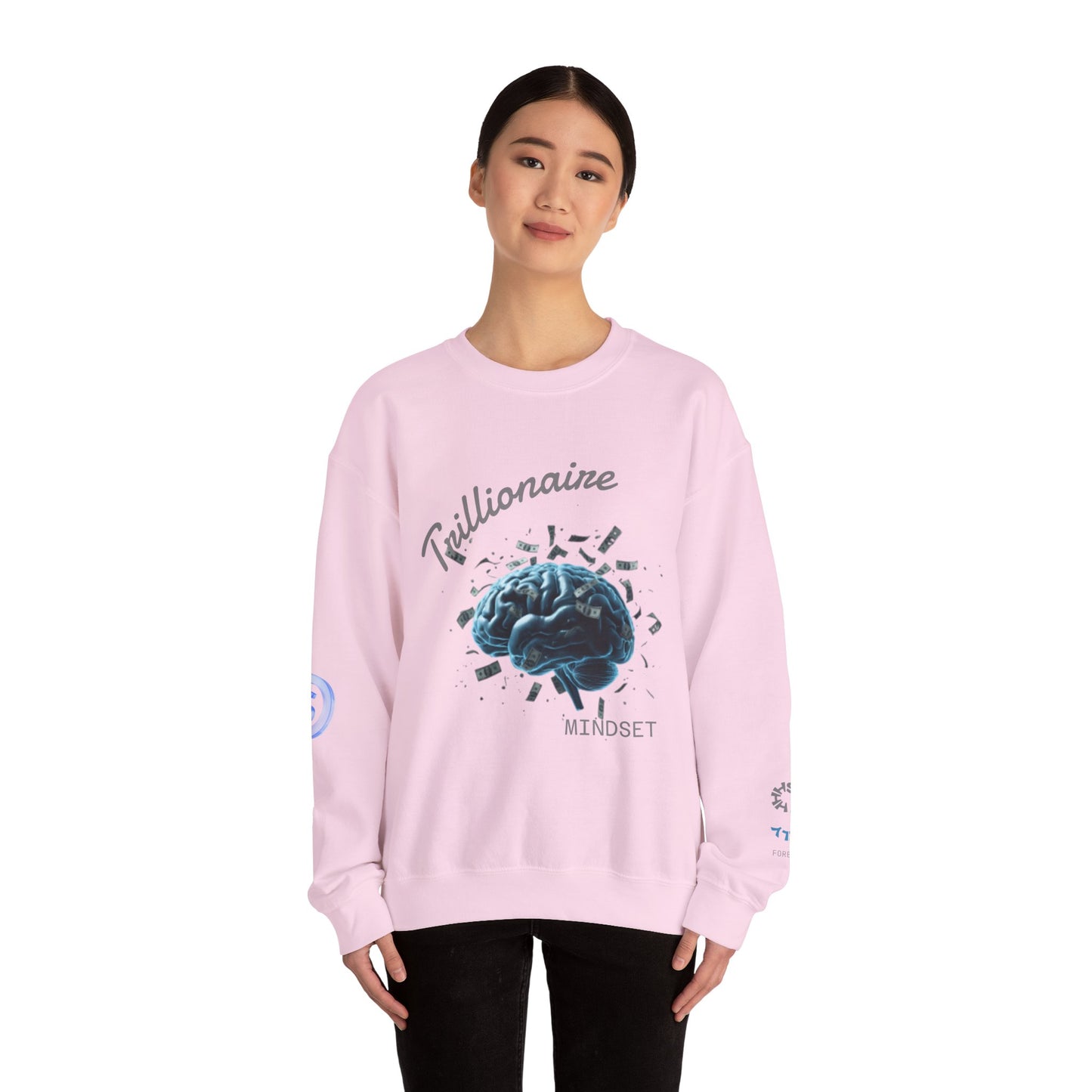Trillionaire Mindset Crewneck Sweatshirt — Motivational Graphic Sweatshirt
