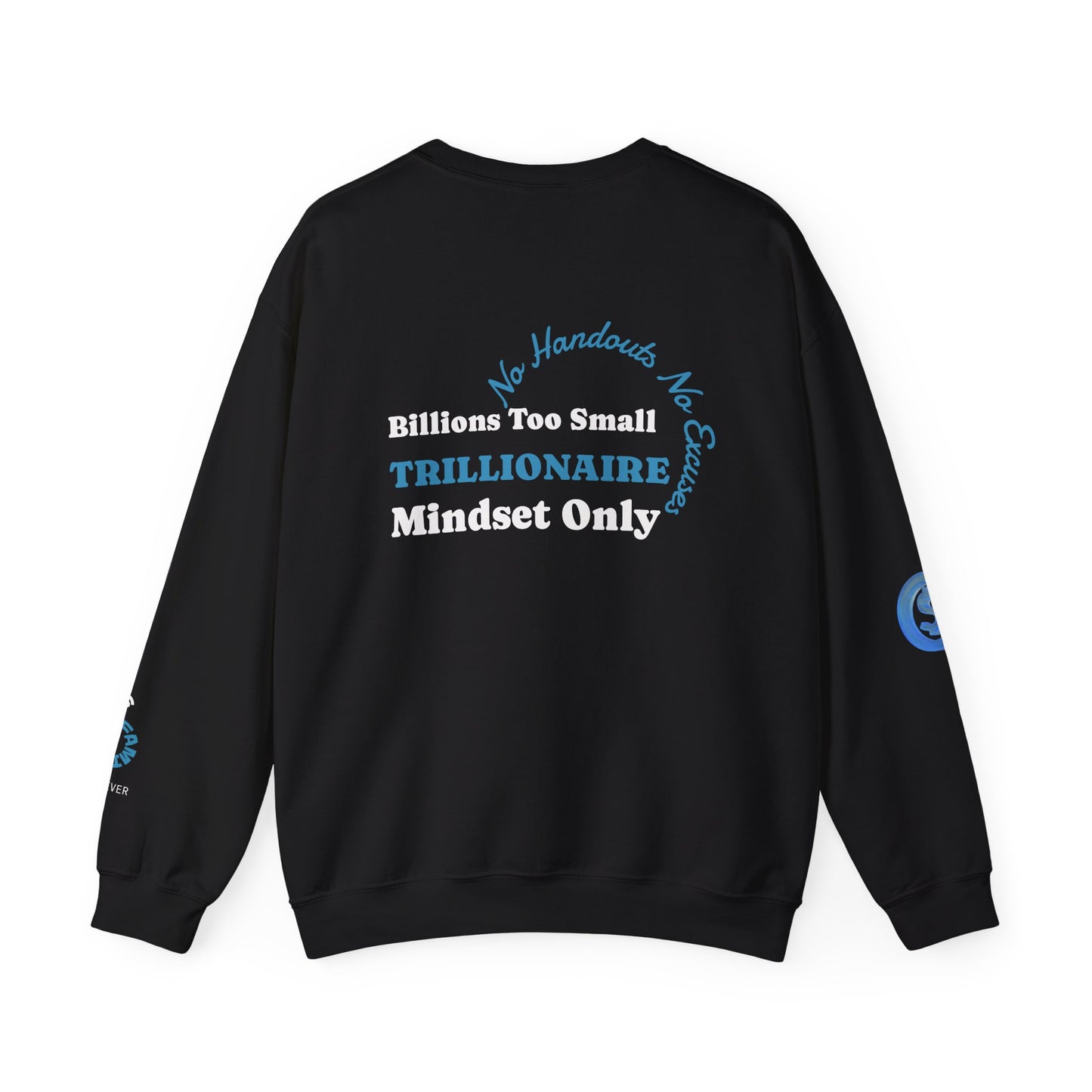 Trillionaire Mindset Crewneck Sweatshirt — Motivational Graphic Sweatshirt