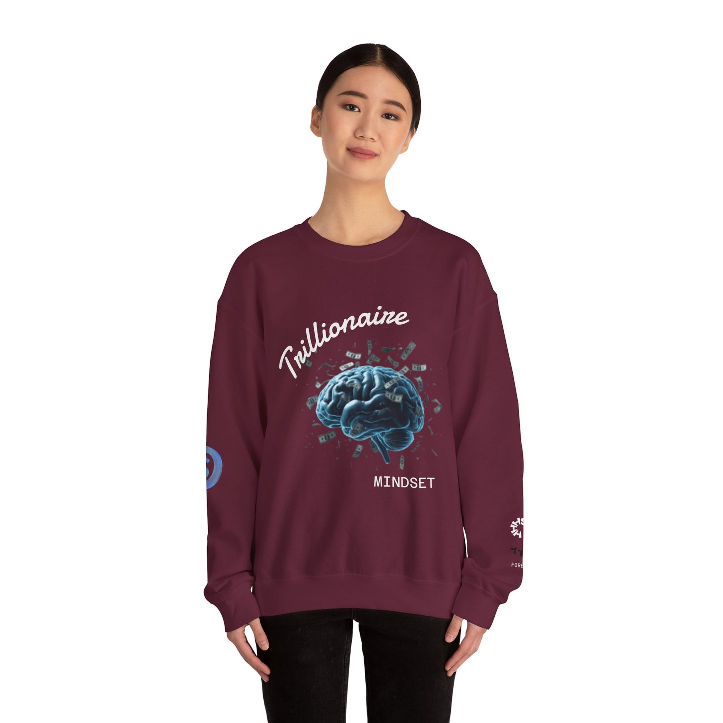 Trillionaire Mindset Crewneck Sweatshirt — Motivational Graphic Sweatshirt