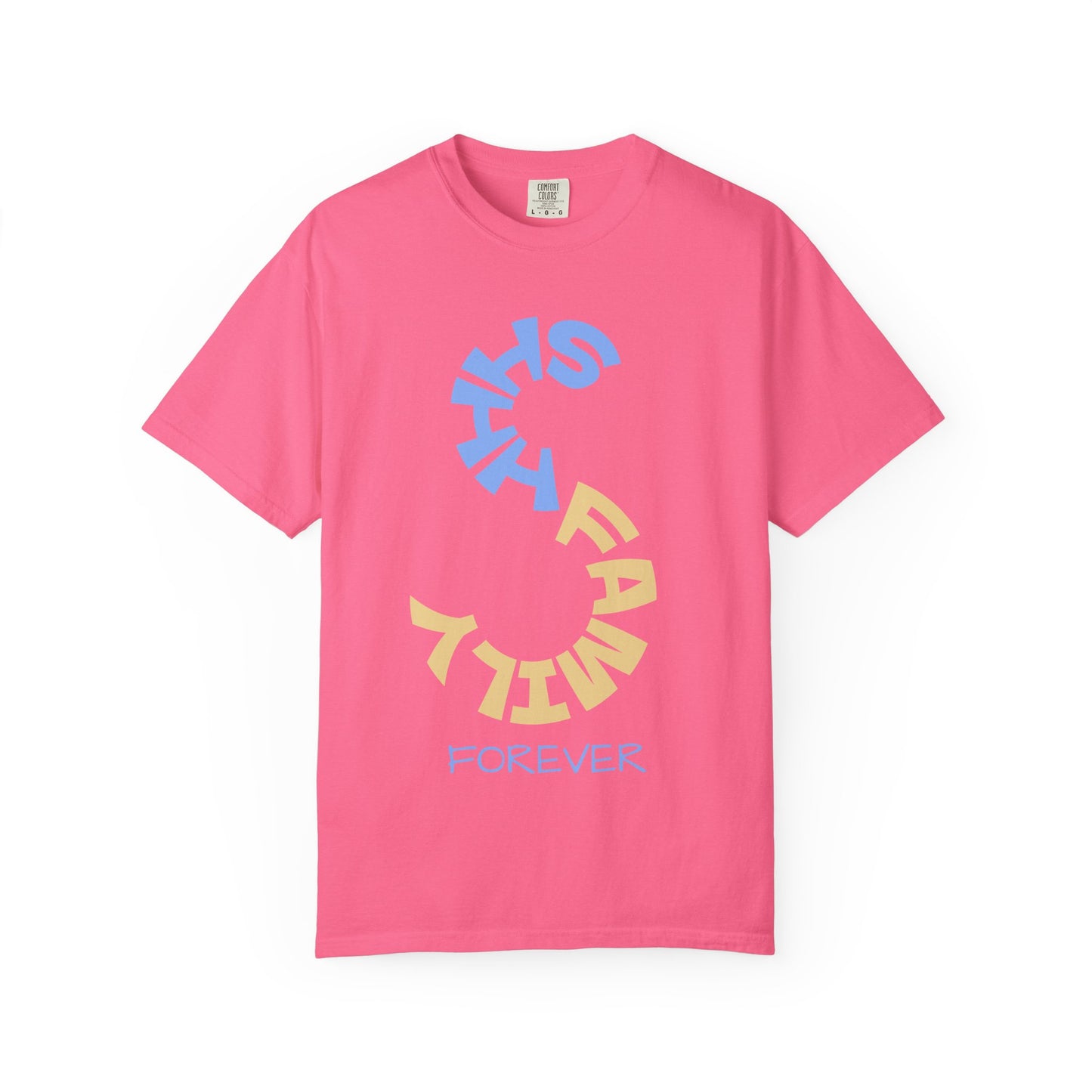 SHHH Family Forever T-Shirt
