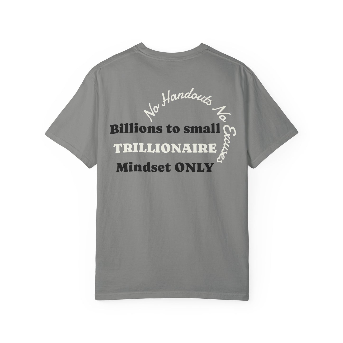 SHHH Forever Trillionaire Mindset T-Shirt — 'Mindset Forever' Graphic Tee