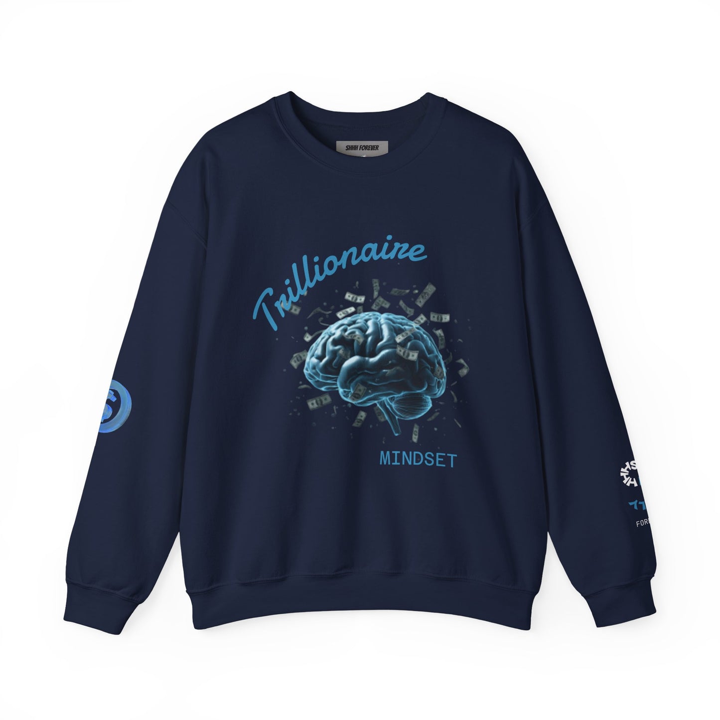 Trillionaire Mindset Crewneck Sweatshirt — Motivational Graphic Sweatshirt