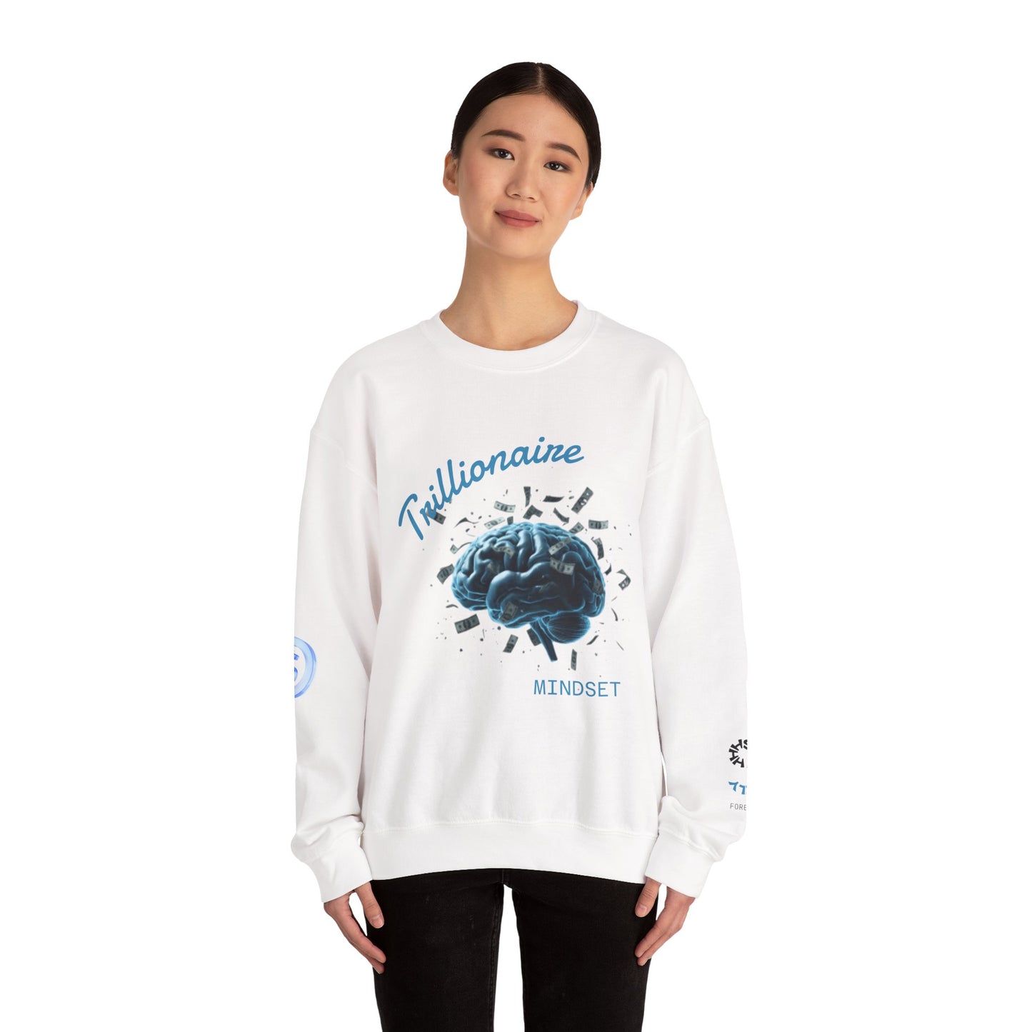 Trillionaire Mindset Crewneck Sweatshirt — Motivational Graphic Sweatshirt