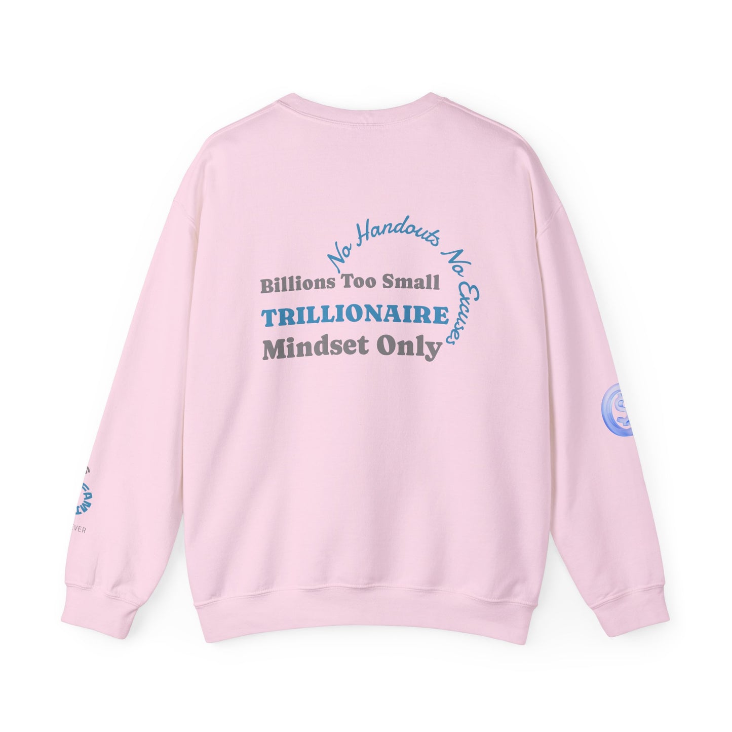 Trillionaire Mindset Crewneck Sweatshirt — Motivational Graphic Sweatshirt