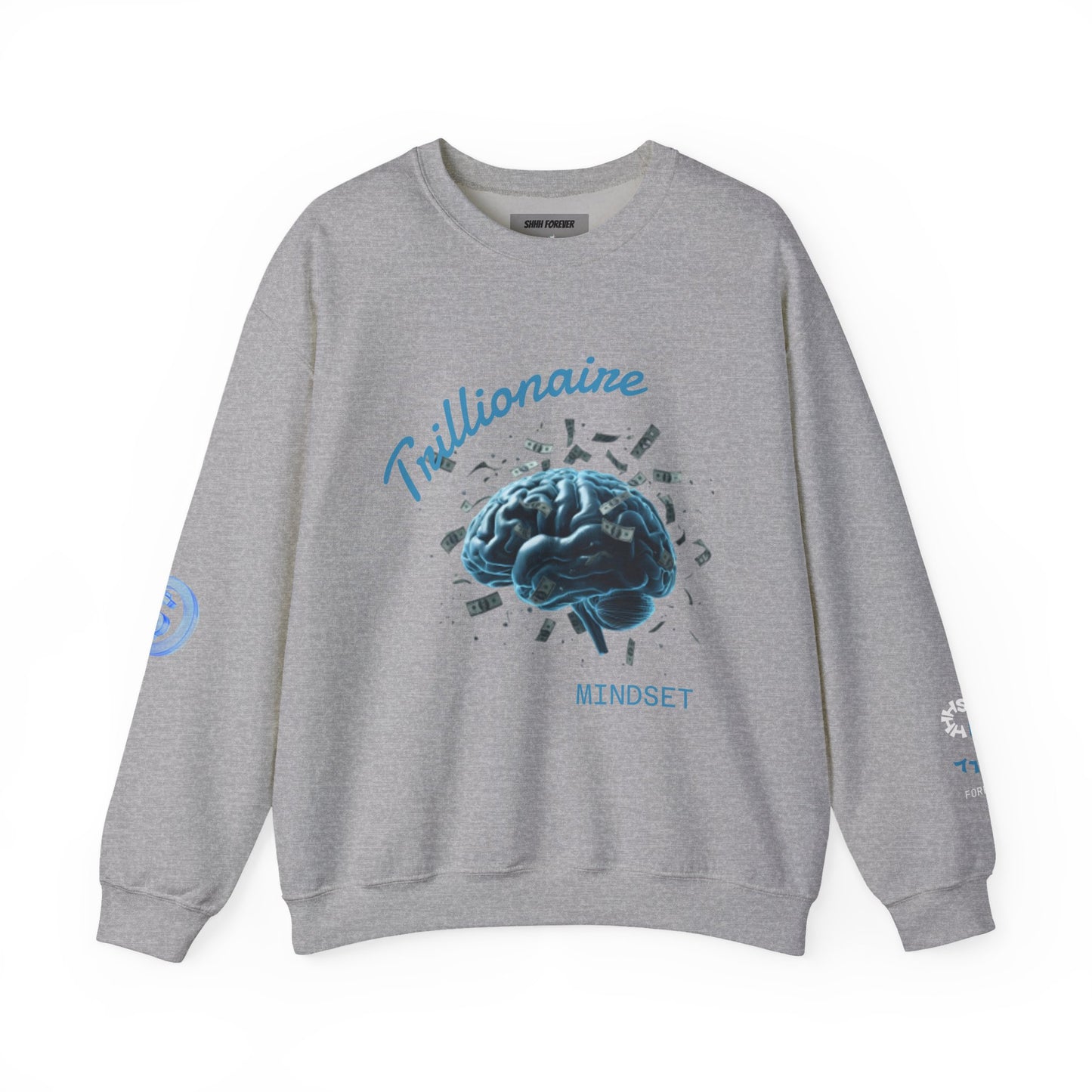 Trillionaire Mindset Crewneck Sweatshirt — Motivational Graphic Sweatshirt