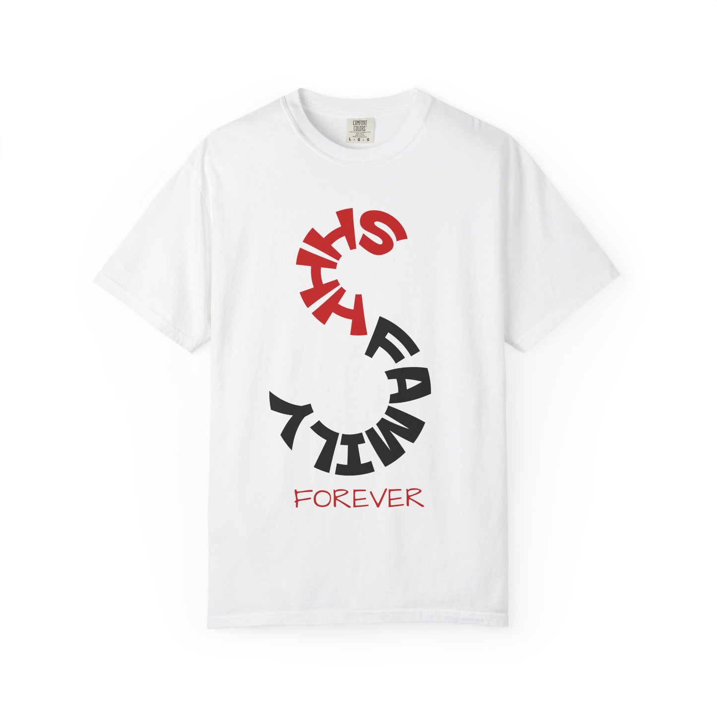 SHHH Family Forever T-Shirt