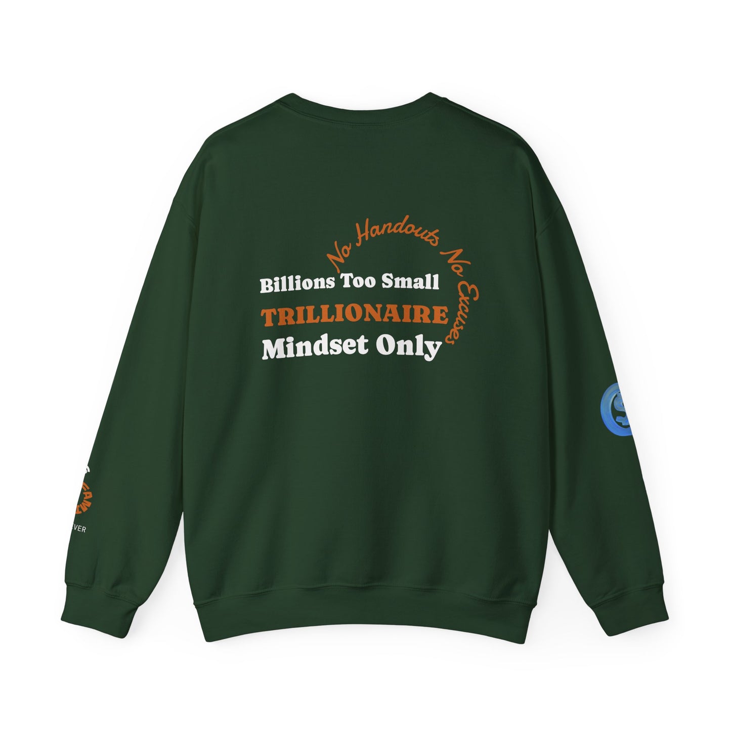 Trillionaire Mindset Crewneck Sweatshirt — Motivational Graphic Sweatshirt