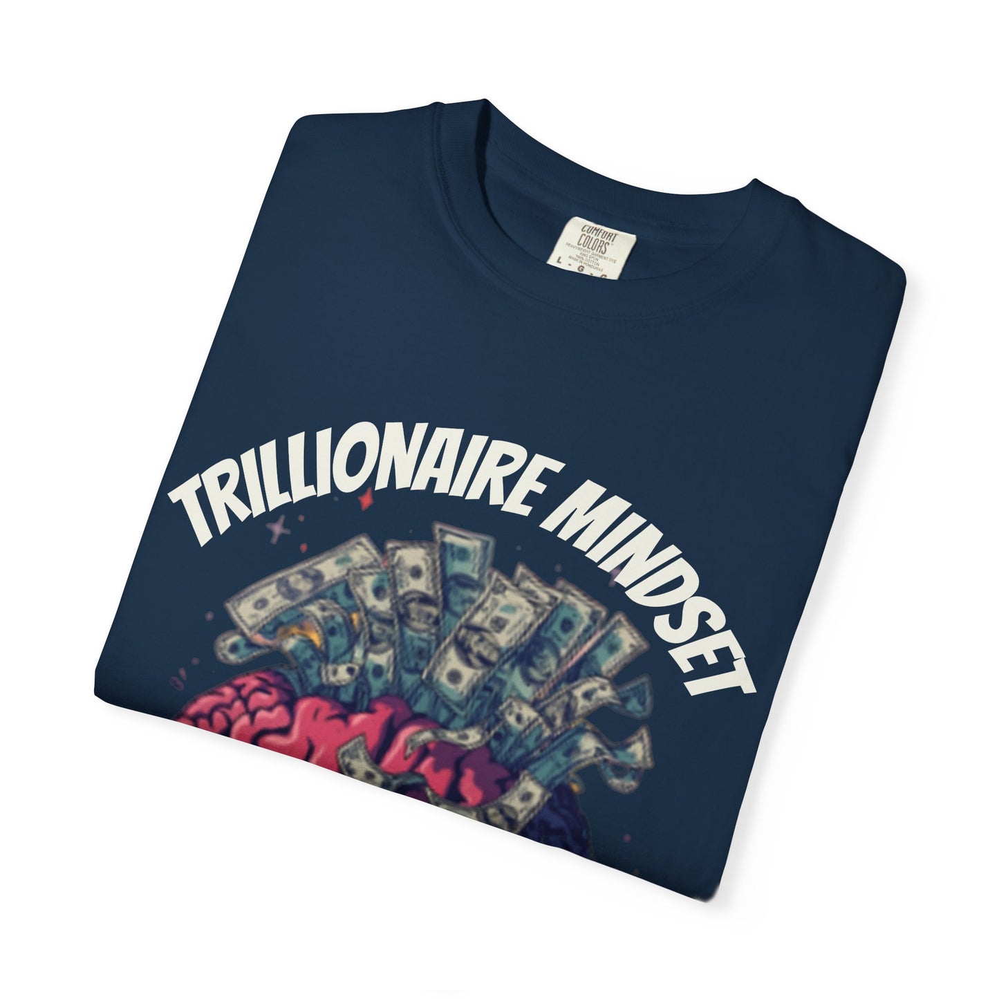 SHHH Forever Trillionaire Mindset T-Shirt — Brain & Money Graphic Tee