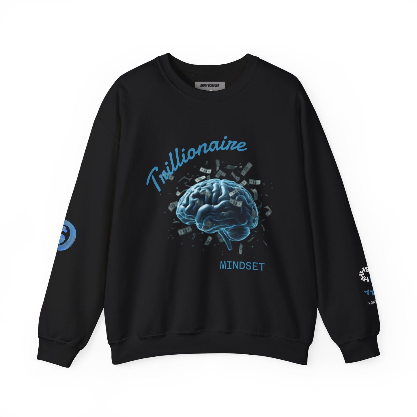 Trillionaire Mindset Crewneck Sweatshirt — Motivational Graphic Sweatshirt