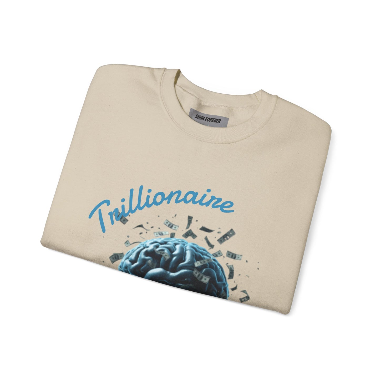 Trillionaire Mindset Crewneck Sweatshirt — Motivational Graphic Sweatshirt