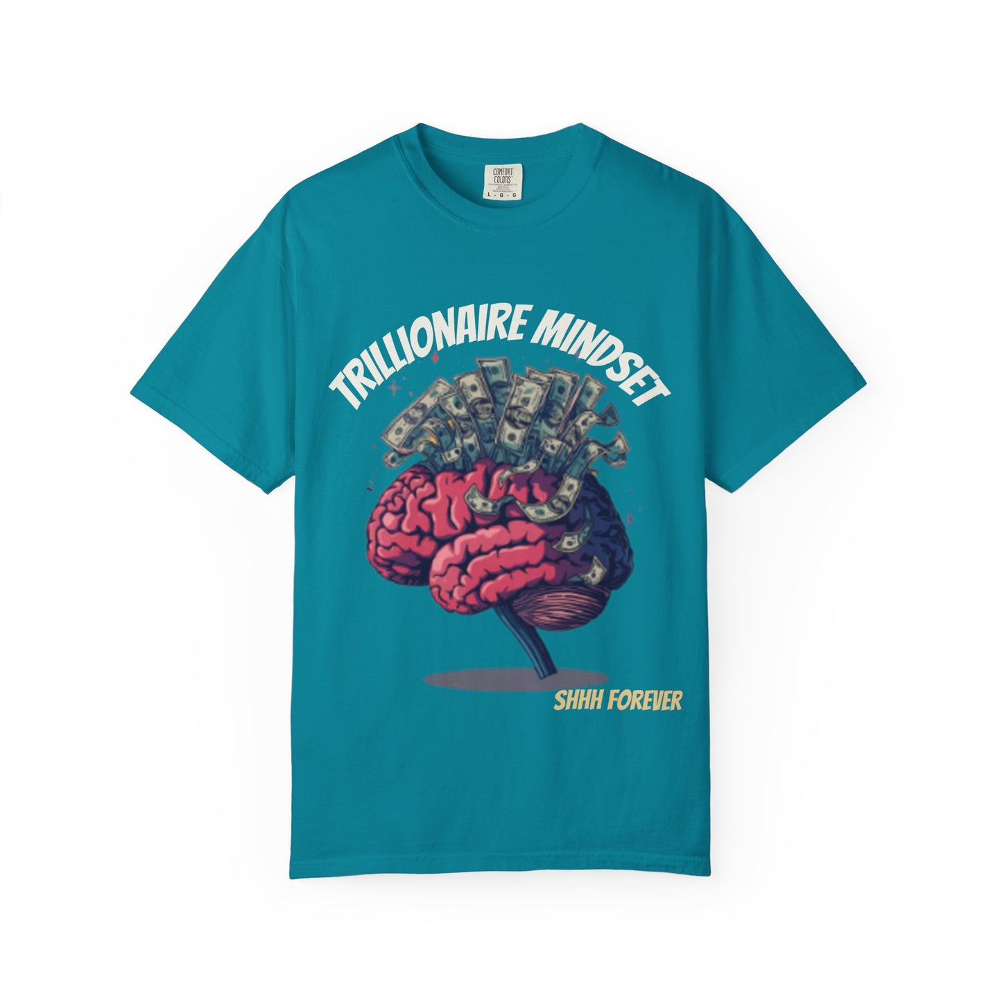 SHHH Forever Trillionaire Mindset T-Shirt — Brain & Money Graphic Tee